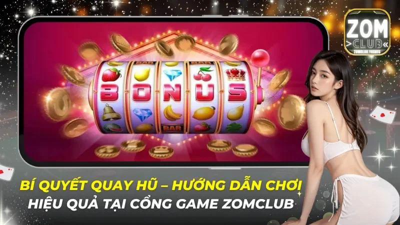 Bí Quyết Quay Hũ